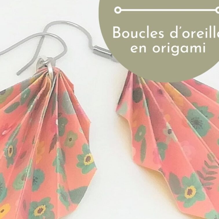 Atelier boucles d'oreilles en origami